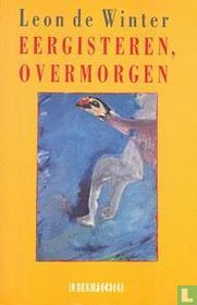 Eergisteren, overmorgen