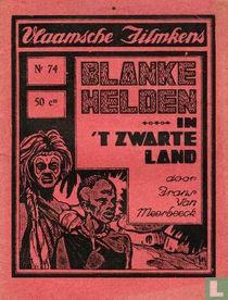 Blanke helden in 't zwarte land