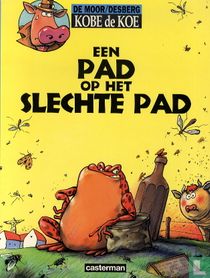 Een pad op het slechte pad