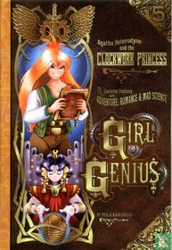 Agatha Heterodyne and the Clockwork Princess