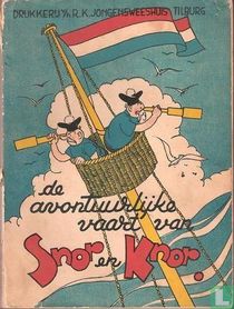 De avontuurlijke vaart van Snor en Knor