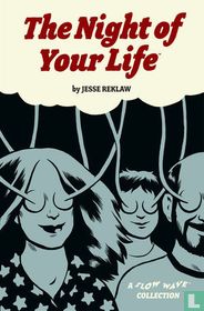 The Night of Your Life