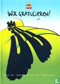 Wir gratulieren! - Zum 30. Geburtstag der Abrafaxe