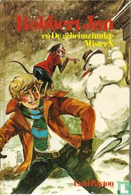 Robbert Jan en de geheimzinnige Mister X