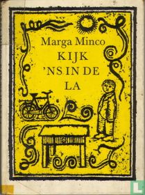 Kijk 'ns in de la