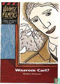 Waarom Carl?