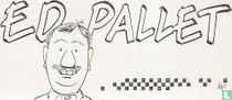 Ed Pallet