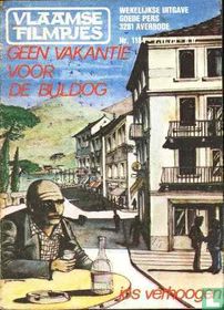 Geen vakantie voor de Buldog