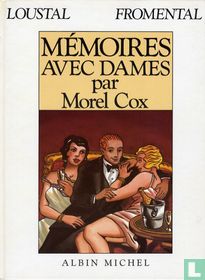 Mémoires avec dames, par Morel Cox
