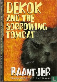 DeKok and the Sorrowing Tomcat