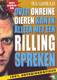 Over onreine dieren kan ik alleen met een rilling spreken