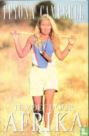 Te voet door Afrika