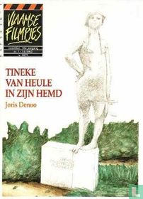 Tineke van Heule in zijn hemd