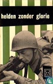 Helden zonder glorie     