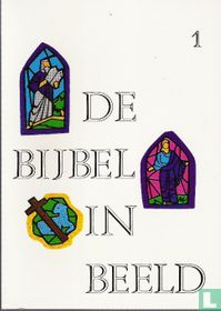 De bijbel in beeld 1