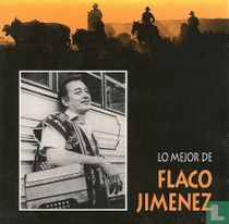 Lo mejor de Flaco Jimenez