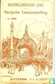 Nederlandsche gids op de Parijsche tentoonstelling in 1900