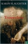 Trouweloos