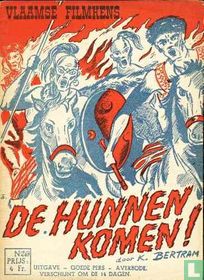 De Hunnen komen !