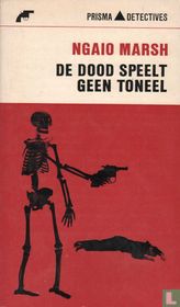 De dood speelt geen toneel