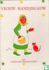 Vrouw Handjegauw