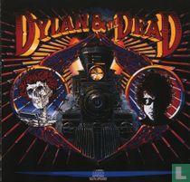 Dylan & The Dead