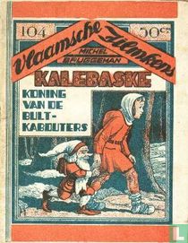 Kalebaske, koning van de bultkabouters