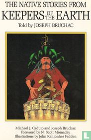 The native stories from keepers of the earth