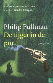 De tijger in de put