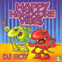 Happy Hardcore Vibes