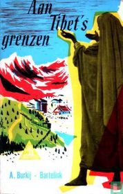 Aan Tibet's grenzen