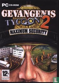 Gevangenis Tycoon 2: Maximum Security