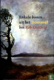 Enkele bomen uit het Bommelbos