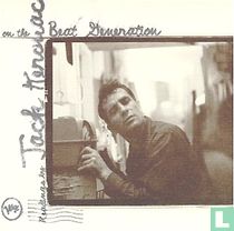 Readings By Jack Kerouac On The Beat Generation