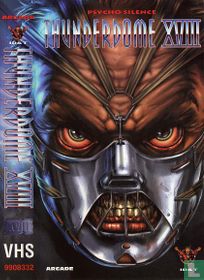 Thunderdome XVIII - Psycho Silence