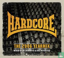 Hardcore The 2006 Yearmix