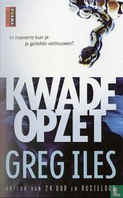 Kwade opzet