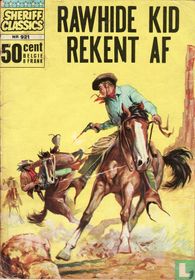 Rawhide Kid rekent af