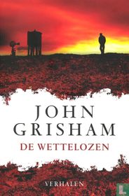 De wettelozen