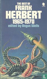 The Best of Frank Herbert : 1965-1970