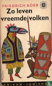 Zo leven vreemde volken