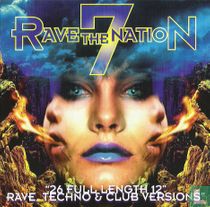Rave The Nation 7
