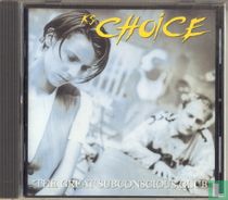 K's Choice (The Choice) catalogue de disques vinyles et cd