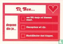 B003408 - www.branddating.nl "Ik Ben... degene die je..."