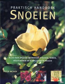 Praktisch handboek snoeien