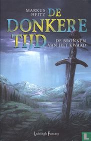 De Bronnen van het Kwaad