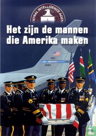 Het zijn de mannen die Amerika maken