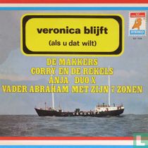Veronica blijft (als U dat wilt)