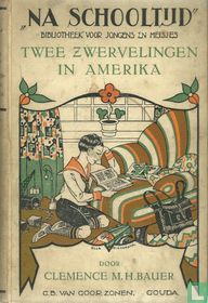 Twee zwervelingen in Amerika