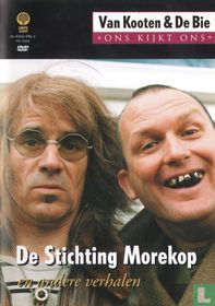 Van Kooten & De Bie: De Stichting Morekop en andere verhalen